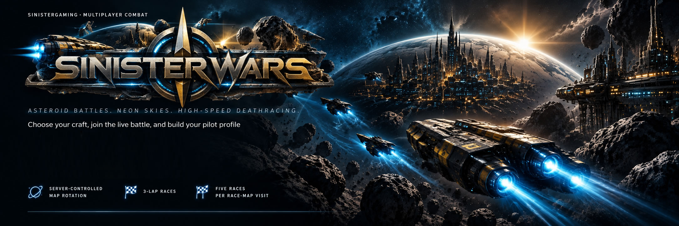 SinisterWars — asteroid battles, neon skies and high-speed deathracing